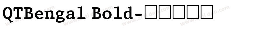QTBengal Bold字体转换